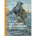 Le Petit Van Gogh au Borinage (papier)