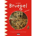 Le Petit Bruegel pour tous ! (papier)