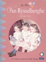 Le Petit Van Rysselberghe (papier)