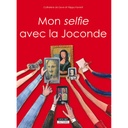 Mon selfie avec la Joconde - Rencontre Monna Lisa et Léonard de Vinci au Louvre