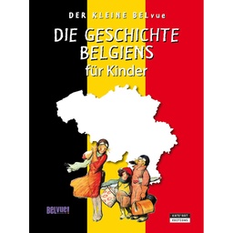 Die Geschichte Belgiens für Kinder