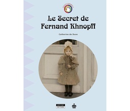 Le Secret de Fernand Khnopff