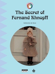 The Secret of Fernand Khnopff