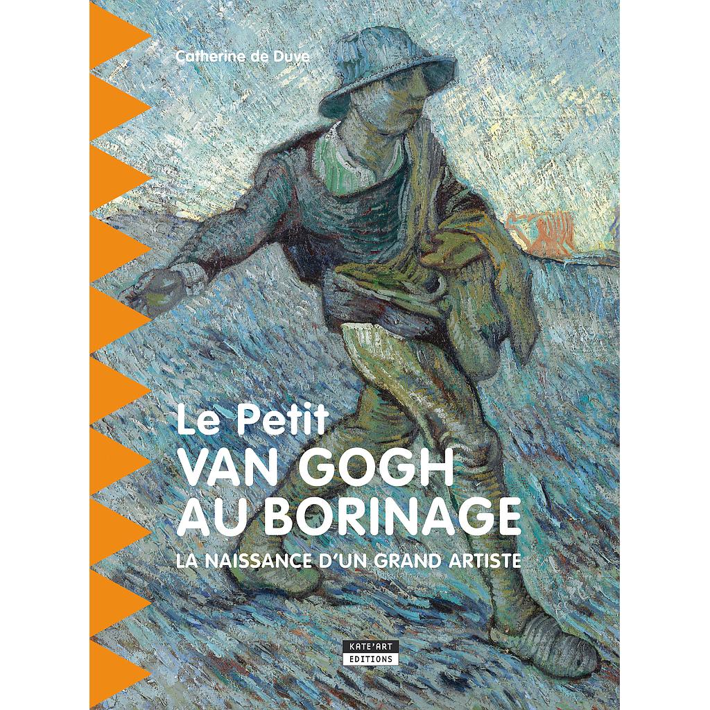 Le Petit Van Gogh au Borinage