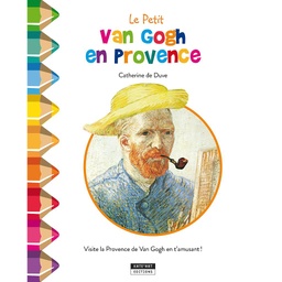 Le Petit Van Gogh en Provence